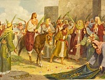 12 апреля. Вход Господень в Иерусалим